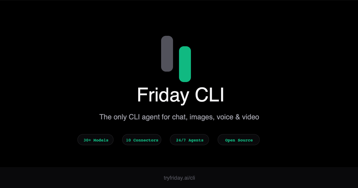 Friday AI CLI — Open Source AI CLI Tool for Developers | Friday AI